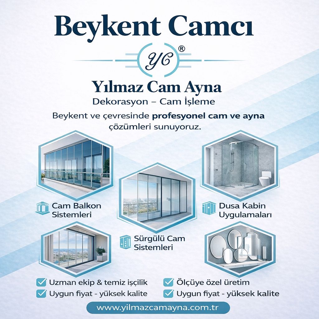 Beykent Camcı: Konforlu Yaşam Alanları İçin Teknik ve Estetik Cam Çözümleri
